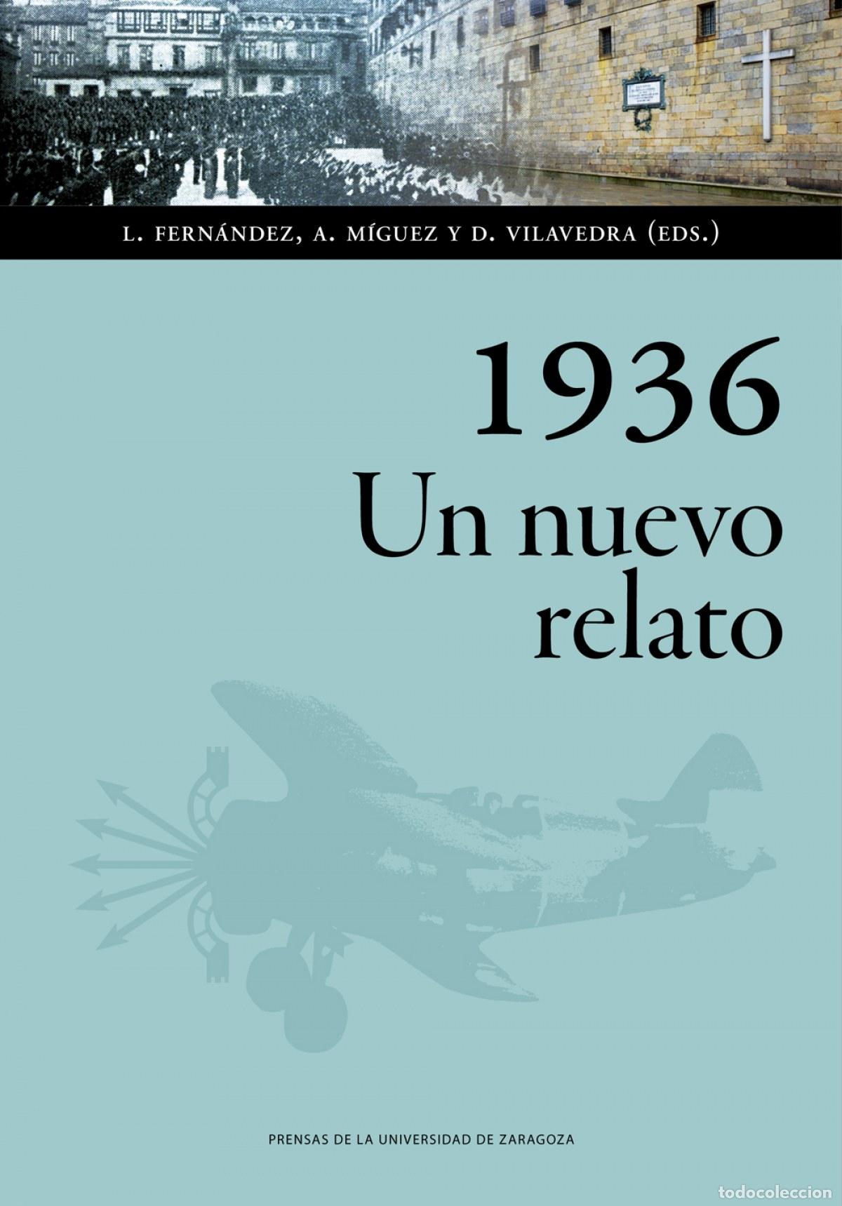books: 1936. UN NUEVO RELATO - Varios autores