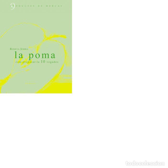 books: POMA: COM PREPARAR-LA 10 VEGADES,LA - JORBA, ROSETA
