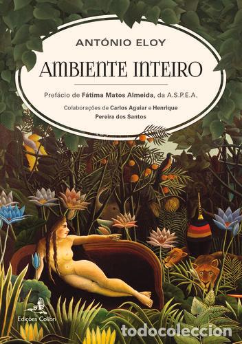 Livres: AMBIENTE INTEIRO - Ant&oacute;nio Eloy
