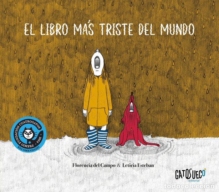 B&uuml;cher: EL LIBRO MAS TRISTE DEL MUNDO - DEL CAMPO, FLORENCIA