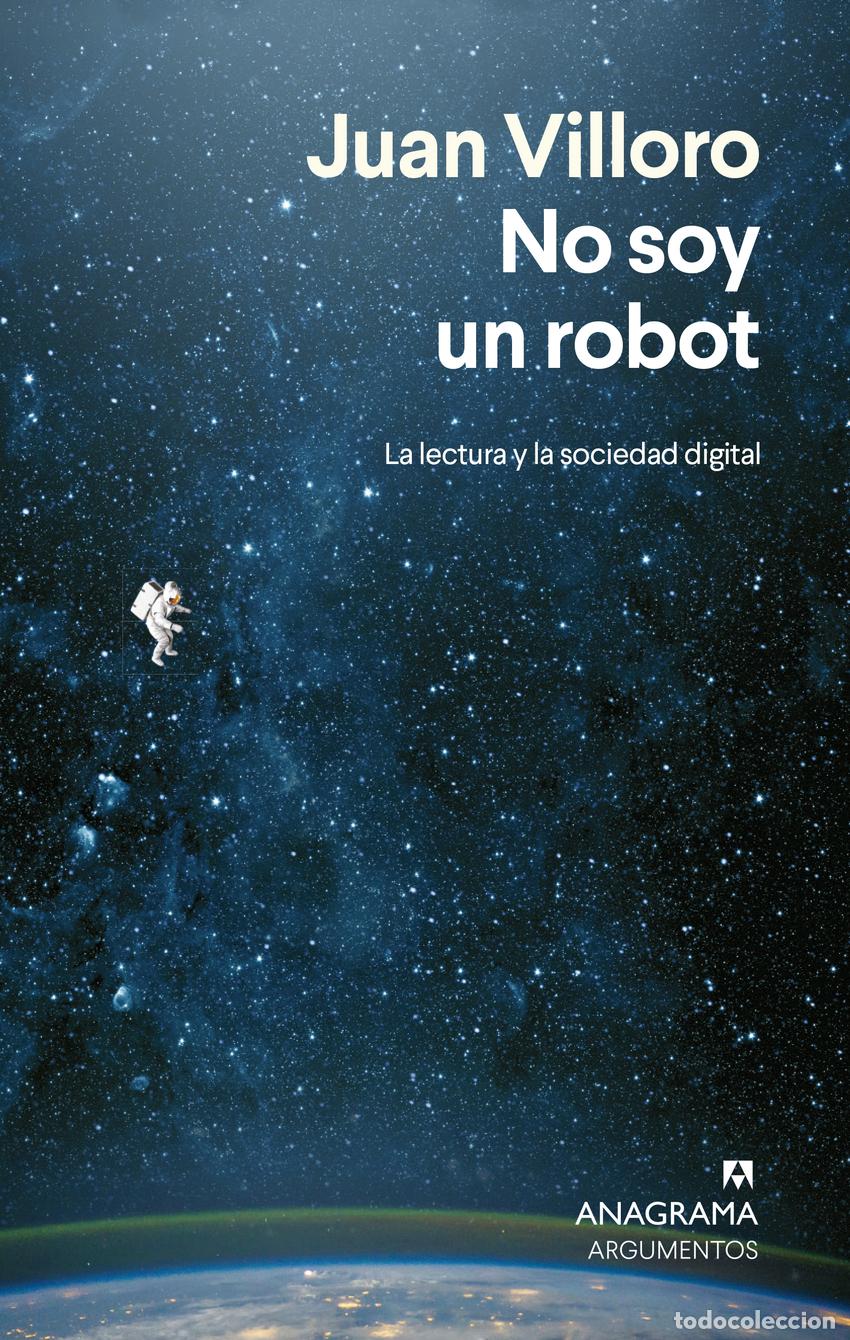 books: NO SOY UN ROBOT - VILLORO, JUAN