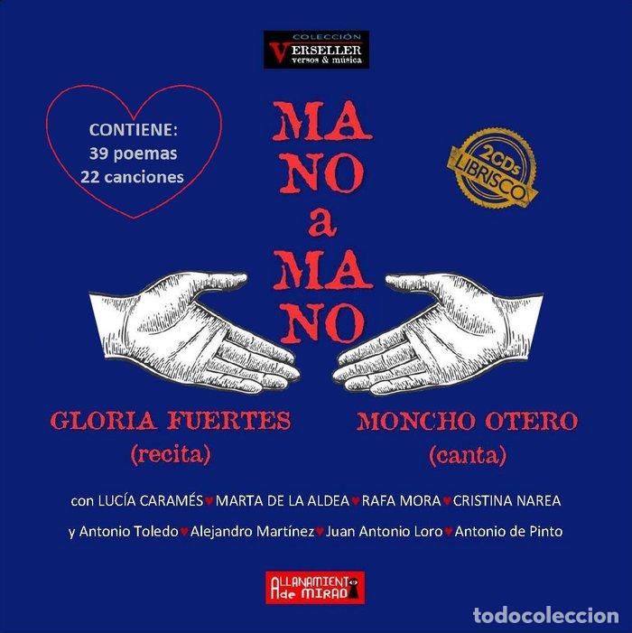 Libros: MANO A MANO - GLORIA FUERTES, MONCHO OTERO