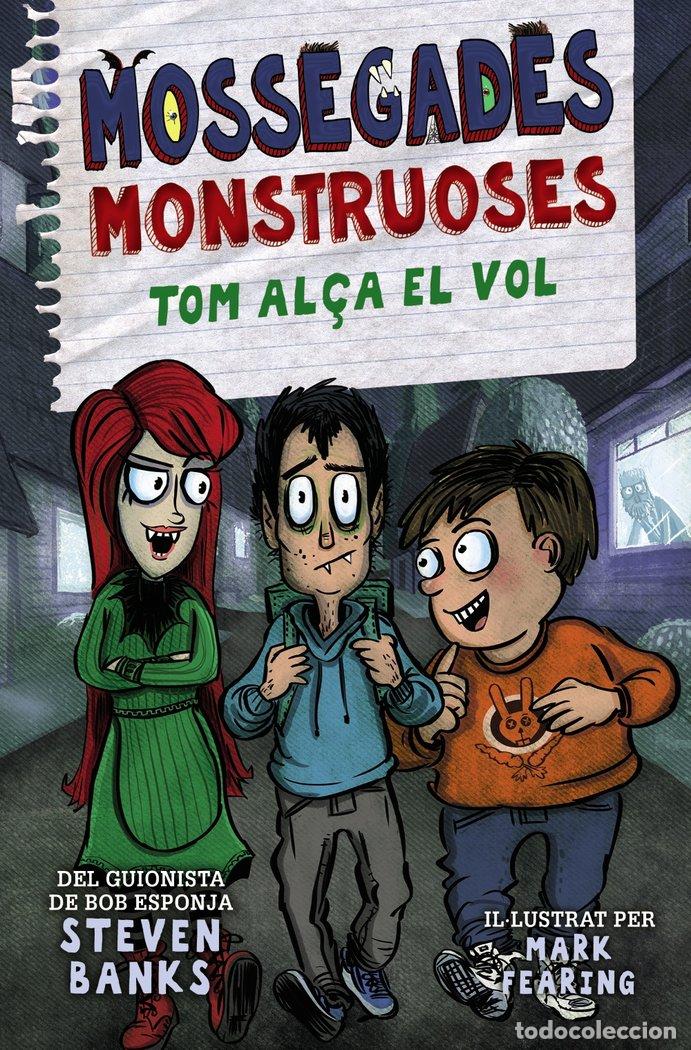 Libros: MOSSEGADES MONSTRUOSES TOM AL&Ccedil;A EL VOL - BANKS, STEVEN