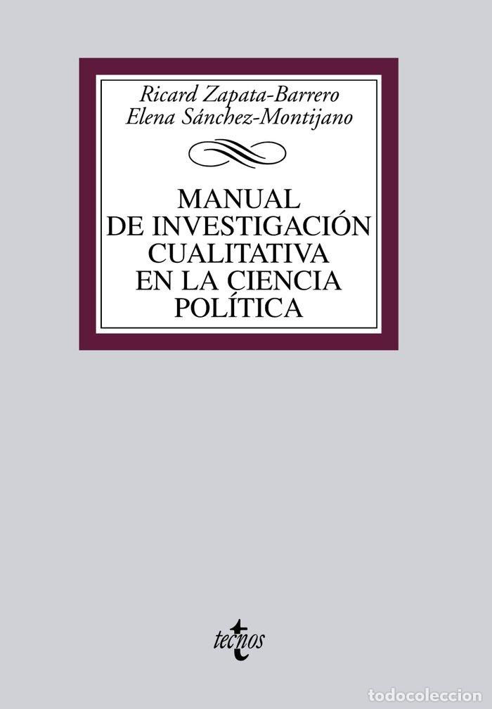 Livros: MANUAL DE INVESTIGACION CUALITATIVA EN LA CIENCIA POLITICA - ZAPATA BARRERO, RICARD