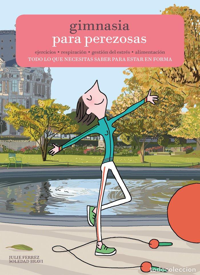 Libri: GIMNASIA PARA PEREZOSAS - FERREZ, JULIE