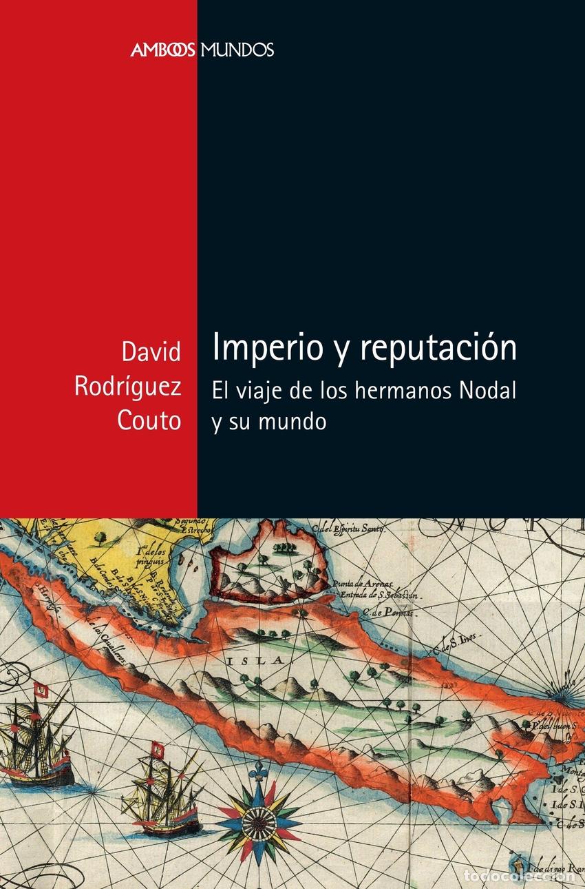 Libri: IMPERIO Y REPUTACI&Oacute;N - Rodr&iacute;guez Couto, David