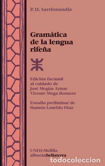 Libri: GRAMATICA DE LA LENGUA RIFE&Ntilde;A - SARRIONANDIA, P.H.