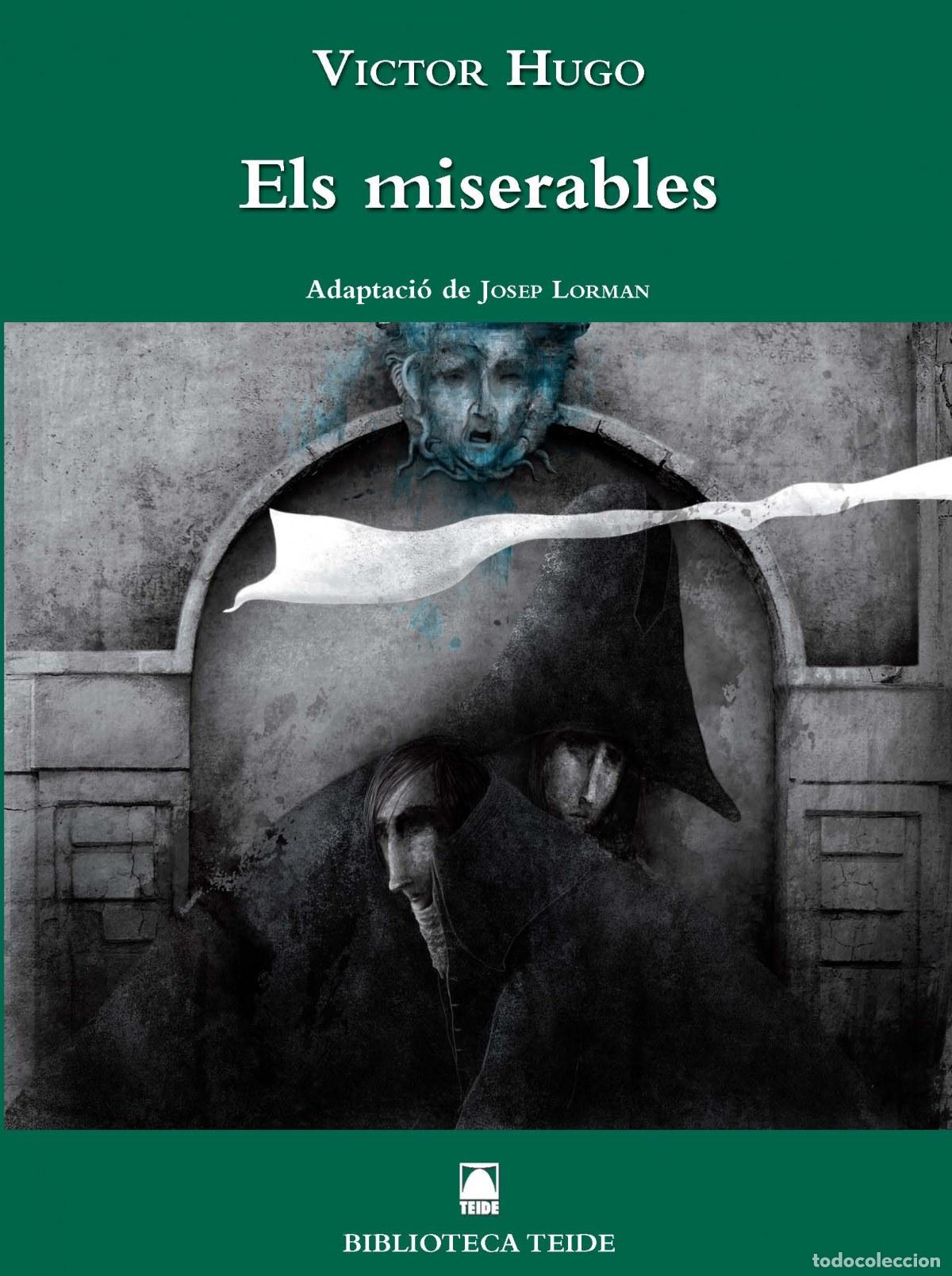 Libros: ELS MISERABLES - HUGO, VICTOR