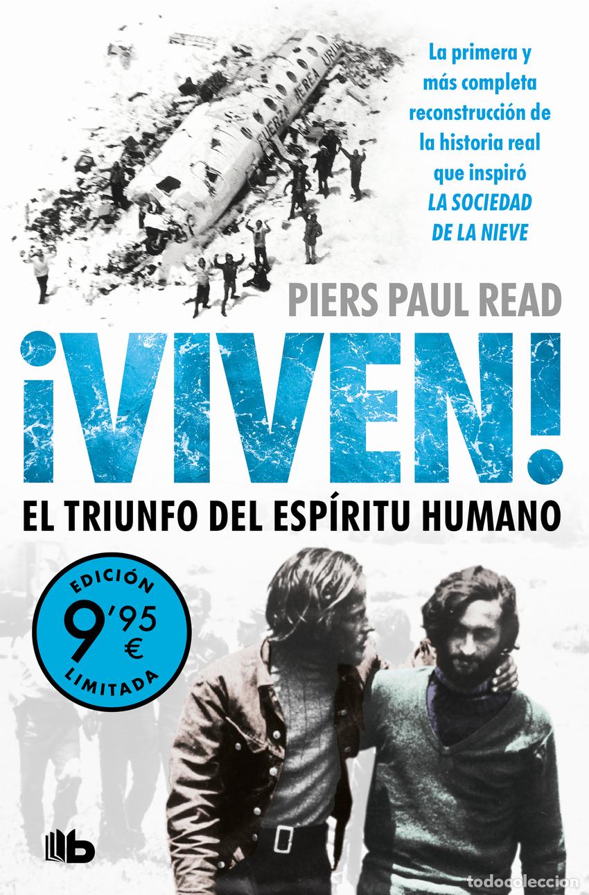 Libros: &iexcl;VIVEN! EL TRIUNFO DEL ESPIRITU HUMANO (CAMPA&Ntilde;AS) ADA) - READ, PIERS PAUL