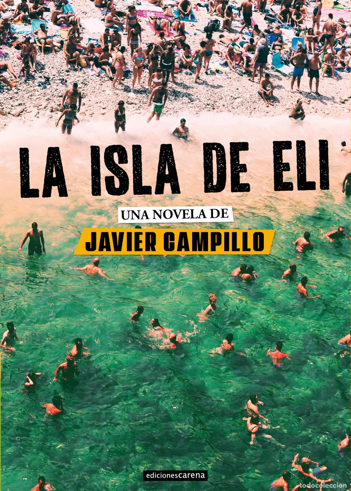 Libros: LA ISLA DE ELI - Campillo, Javier