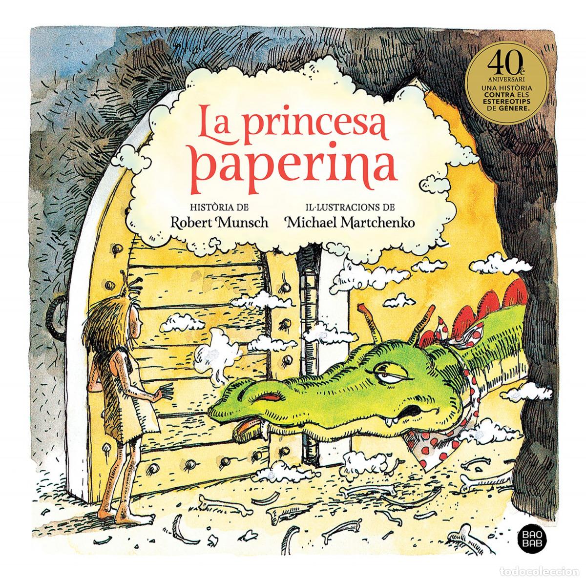 B&uuml;cher: LA PRINCESA PAPERINA - Munsch, Robert