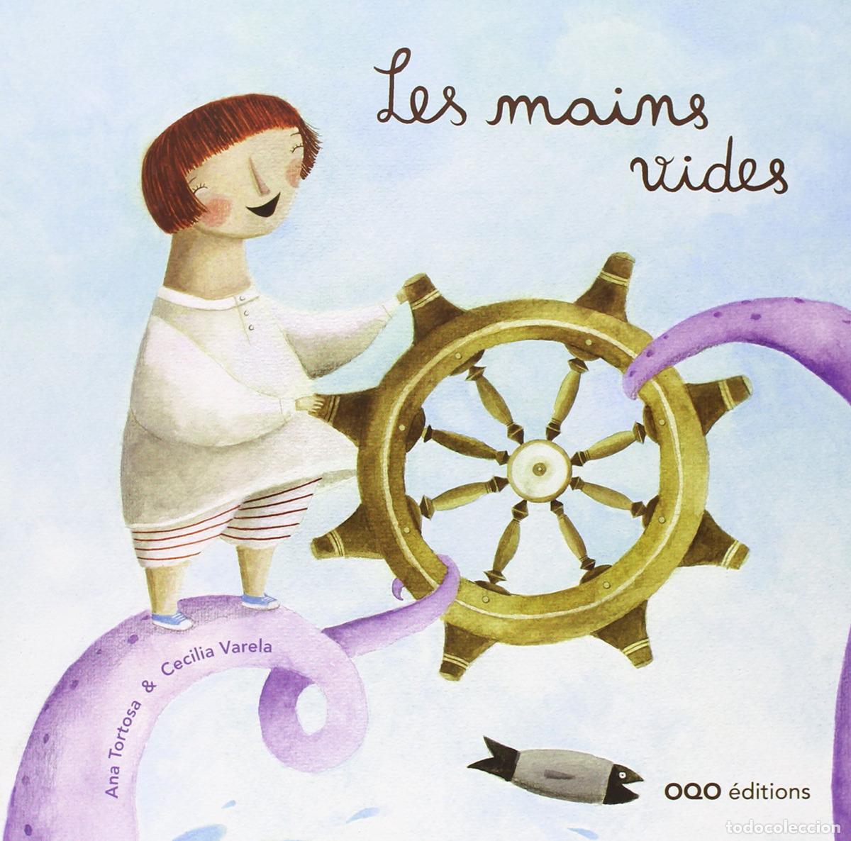 Libros: LES MAINS VIDES - Tortosa Diego, Ana