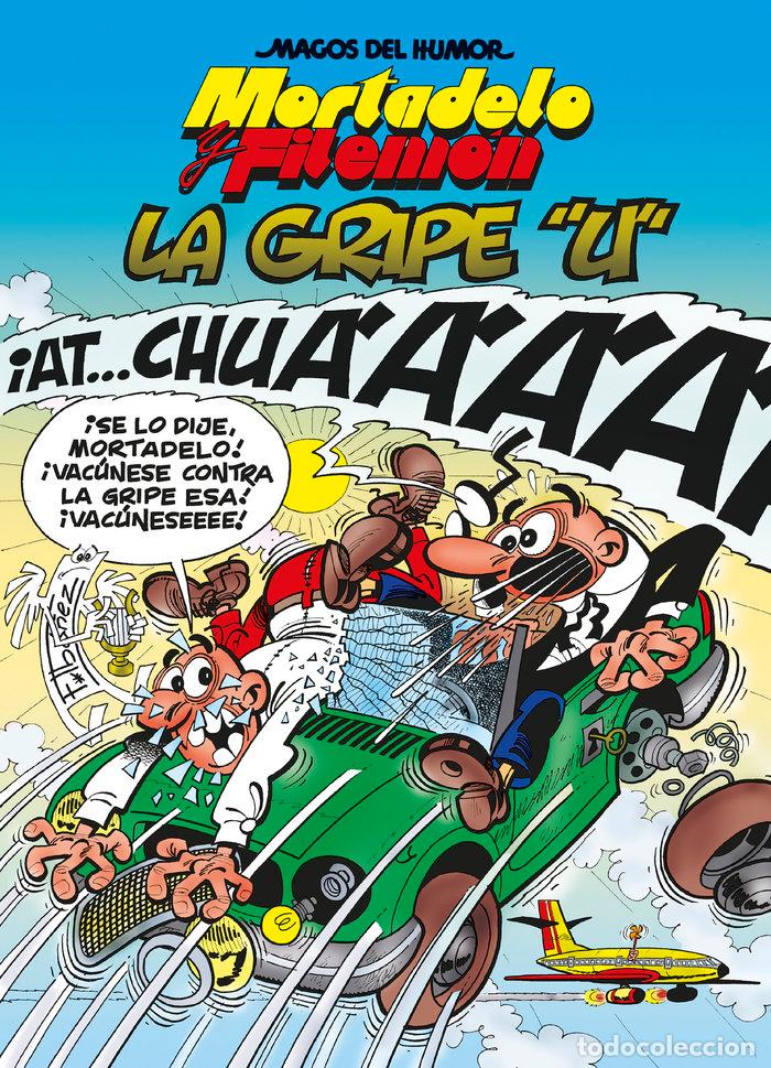 Livres: MORTADELO Y FILEMON LA GRIPE U MAGOS DEL H - IBA&Ntilde;EZ, FRANCISCO