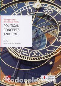 Livres: POLITICAL CONCEPTS AND TIME - B&Ouml;DEKER (ET.AL.), HANS ERICH