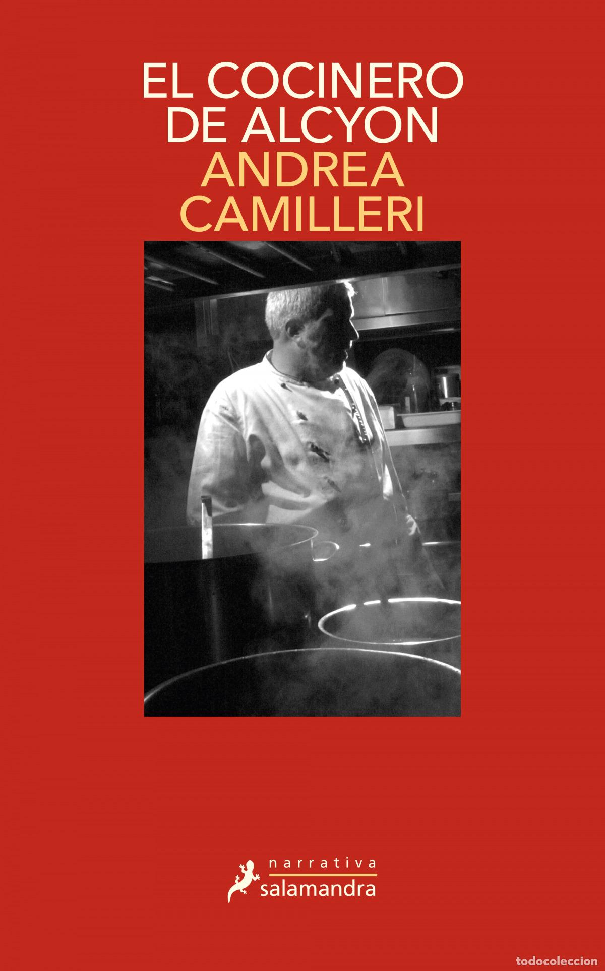 Libri: EL COCINERO DEL ALCYON - Camilleri, Andrea