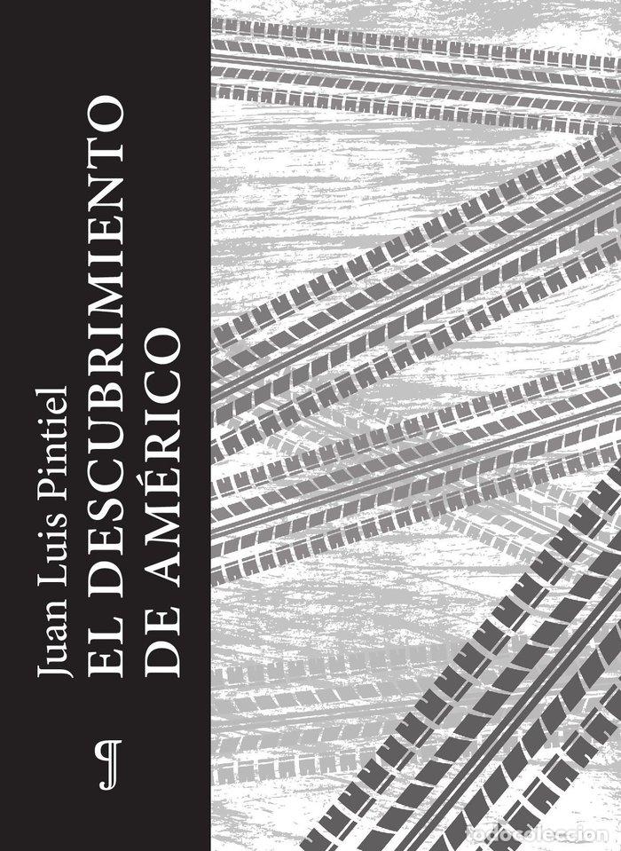 Libri: EL DESCUBRIMIENTO DE AMERICO - PINTIEL, JUAN LUIS
