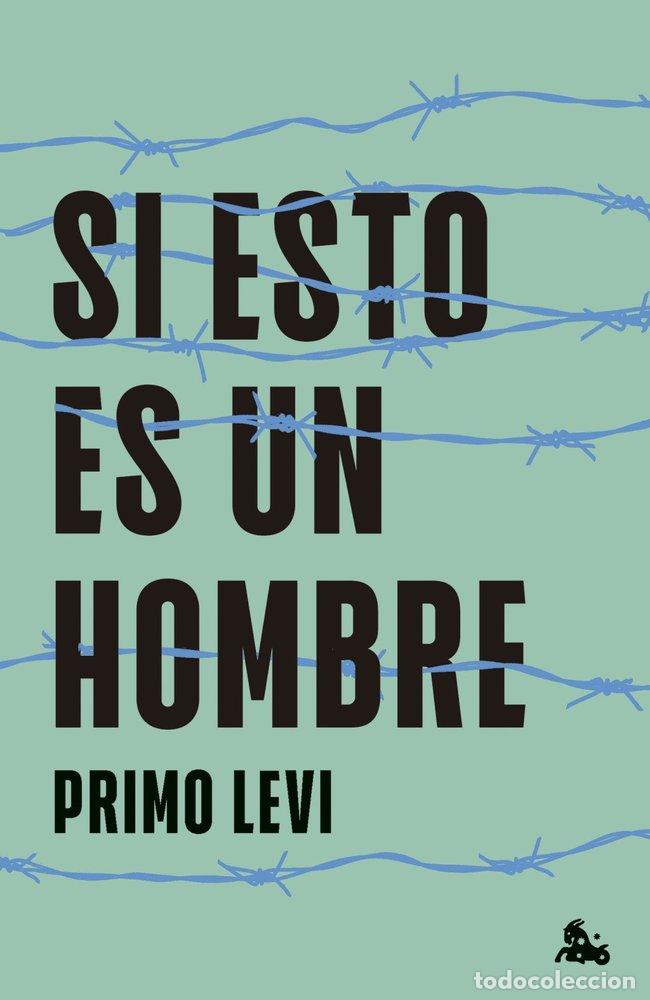 Libri: SI ESTO ES UN HOMBRE - PRIMO LEVI