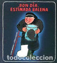 Libri: BUENOS DIAS QUERIDA BALLENA(CUADRADA) - BROGER