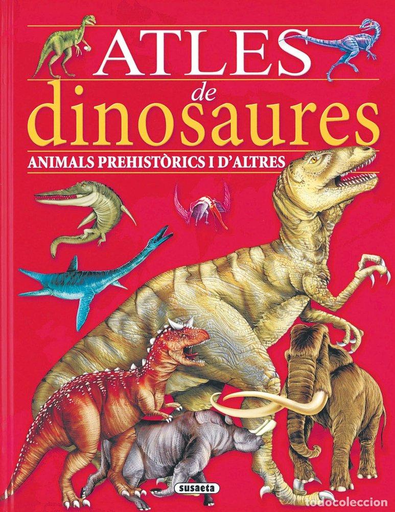 Libros: ATLES DE DINOSAURES - SUSAETA, EQUIPO