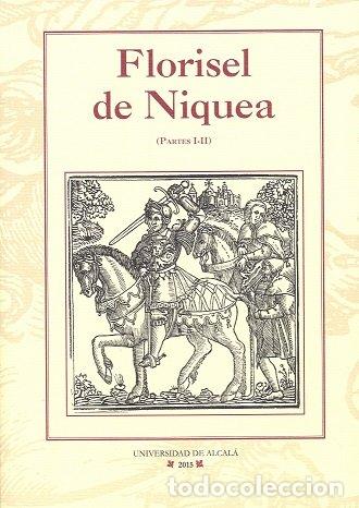 Libros: FLORISEL DE NIQUEA PARTES I II - PELLEGRINO, LINDA