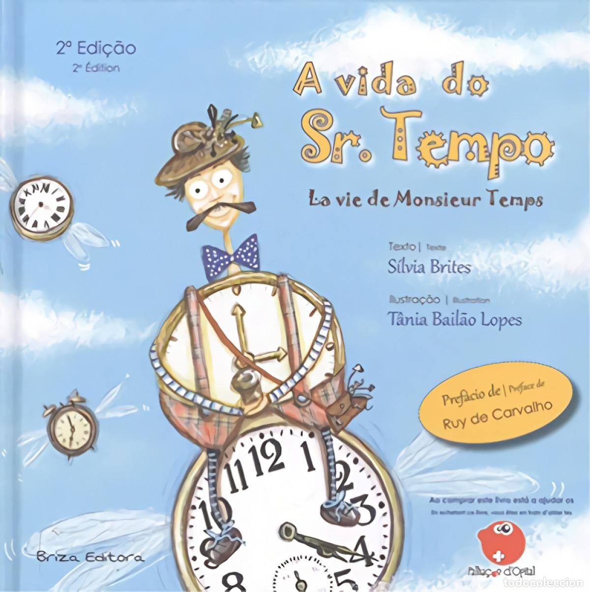 Libros: A VIDA DO SR. TEMPO - Bail&atilde;o Lopes, T&acirc;nia