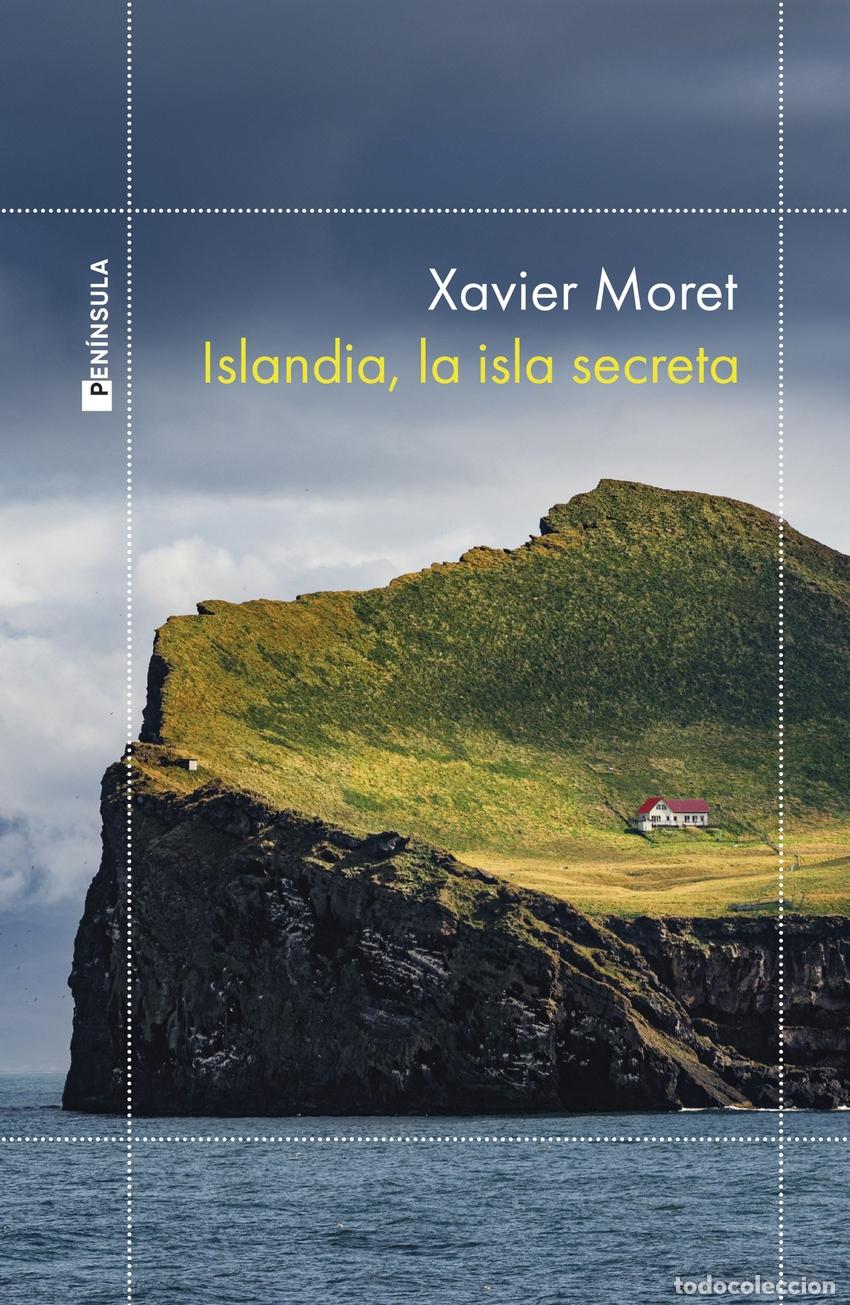 Livros: ISLANDIA, LA ISLA SECRETA - Moret, Xavier