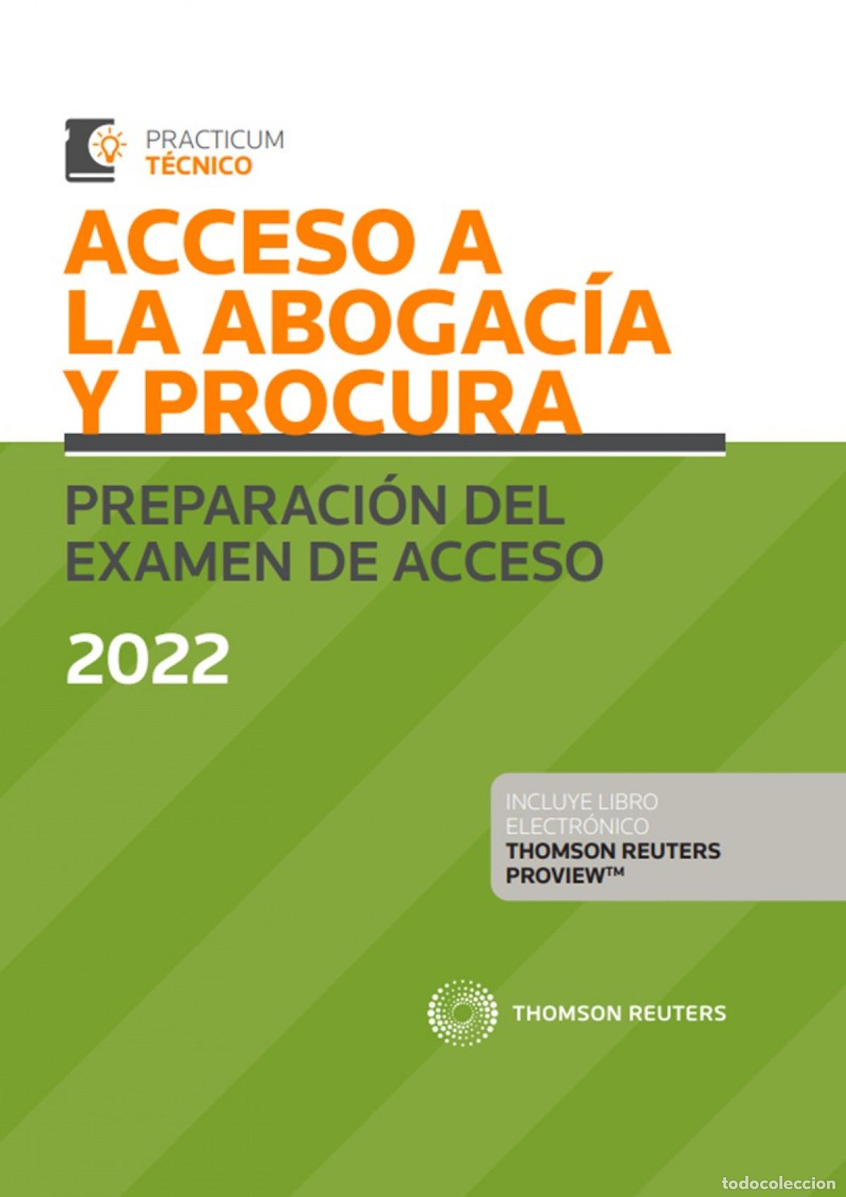 Livros: ACCESO A LA ABOGAC&Iacute;A Y PROCURA. PREPARACI&Oacute;N DEL EXAMEN DE ACCESO 2022 (PAPEL + E-BOOK) - Palomar Olm