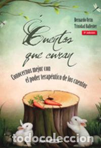 Libros: CUENTOS QUE CURAN - ORTIN PEREZ, BERNARDO