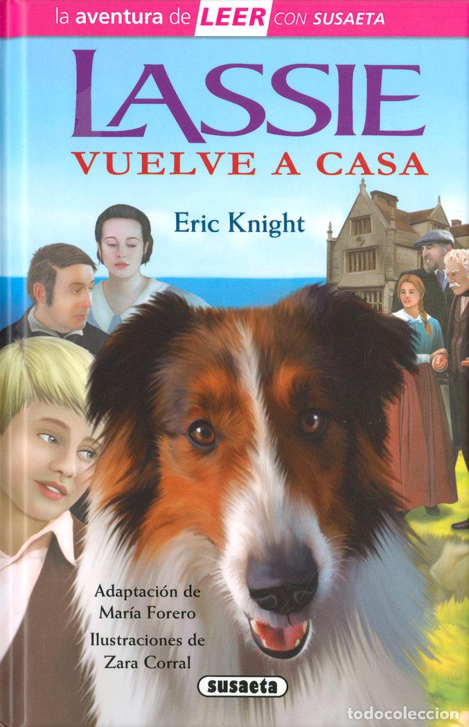 Libros: LASSIE VUELVE A CASA - KNIGHT, ERIC (ADAPTACION DE MARIA FORERO