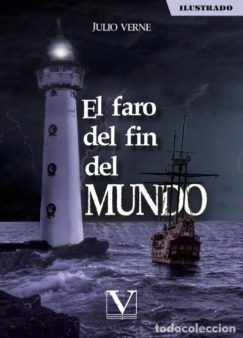 Libros: EL FARO DEL FIN DEL MUNDO - VERNE, JULIO