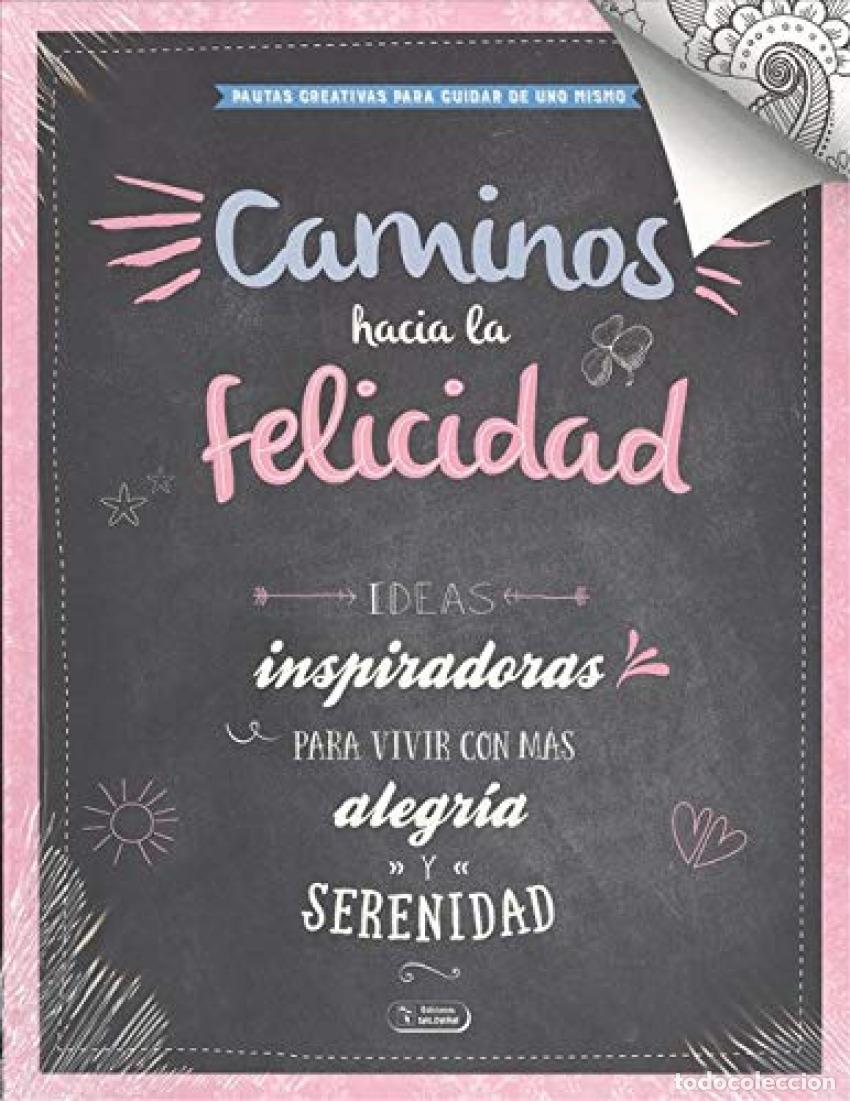 Libros: CAMINOS HACIA LA FELICIDAD - Kuhn, Christina