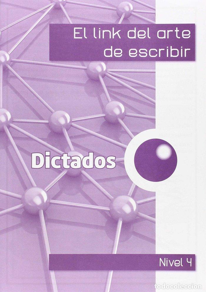 Libros: LINK ARTE ESCRIBIR 4&ordm;EP DICTADOS - CORTS ROVIRA, M&ordf; TERESA