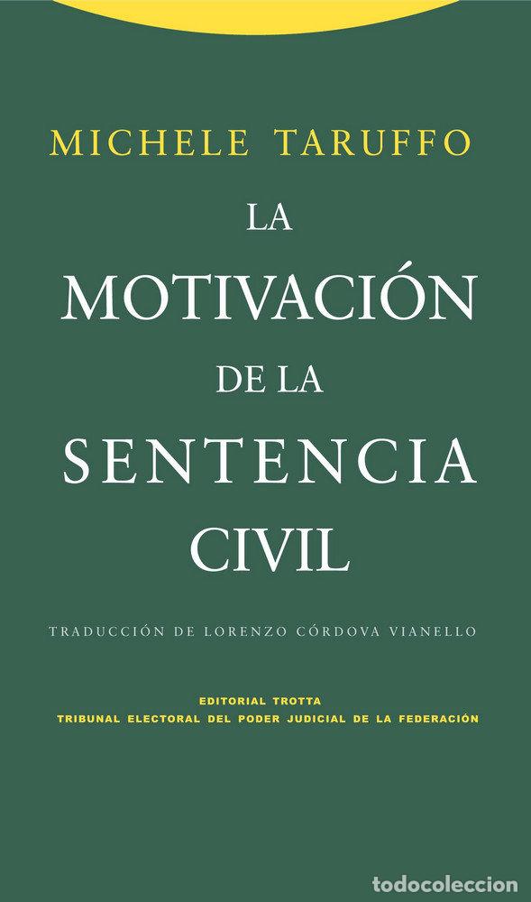 Libros: MOTIVACION DE LA SENTENCIA CIVIL,LA - TARUFFO, MICHELE