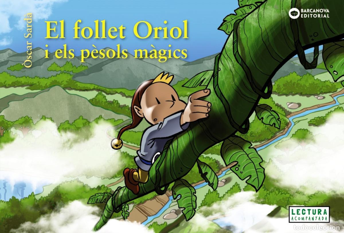 Libri: EL FOLLET ORIOL I ELS P&Egrave;SOLS M&Agrave;GICS - Sard&agrave;, &Ograve;scar