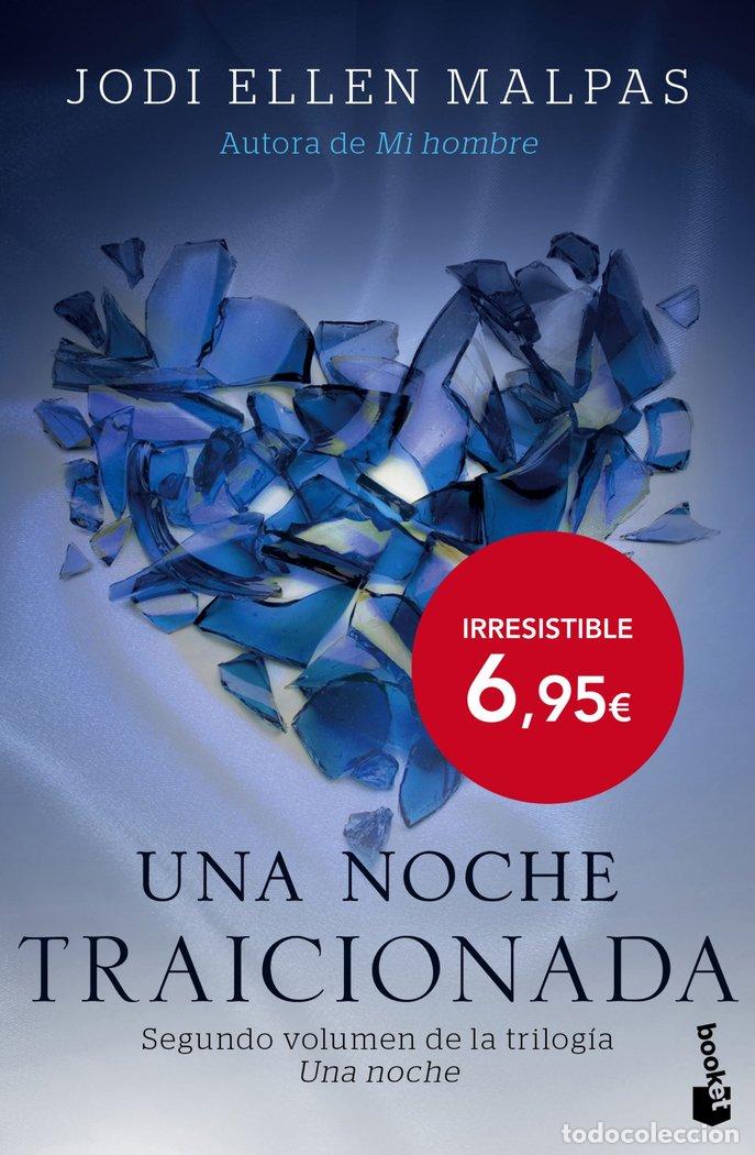 Libri: UNA NOCHE II TRAICIONADA - MALPAS, JODI ELLEN