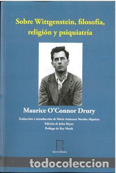 Libri: SOBRE WITTGENSTEIN, FILOSOF&Iacute;A, RELIGI&Oacute;N Y PSIQUIATR&Iacute;A - O&#39;Connor Drury, Maurice