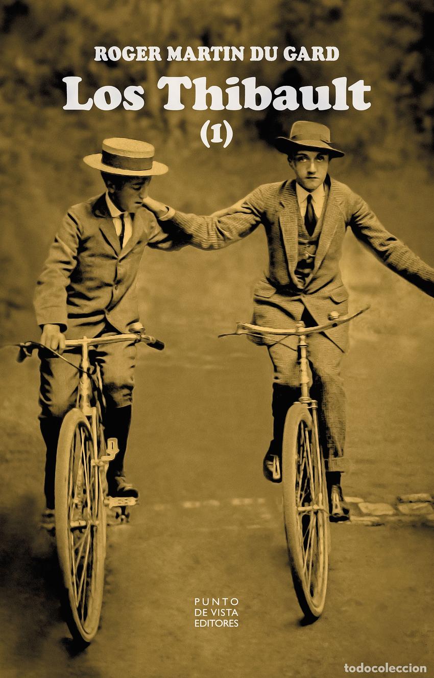 Libros: LOS THIBAULT - Martin du Gard, Roger