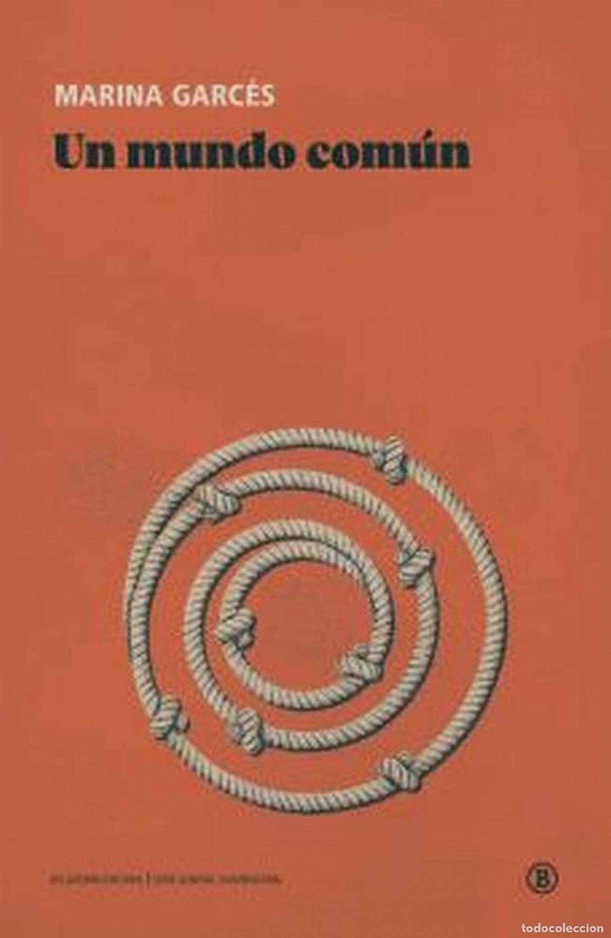 Libros: UN MUNDO COM&Uacute;N (NUEVA EDICI&Oacute;N) - MARINA GARCES