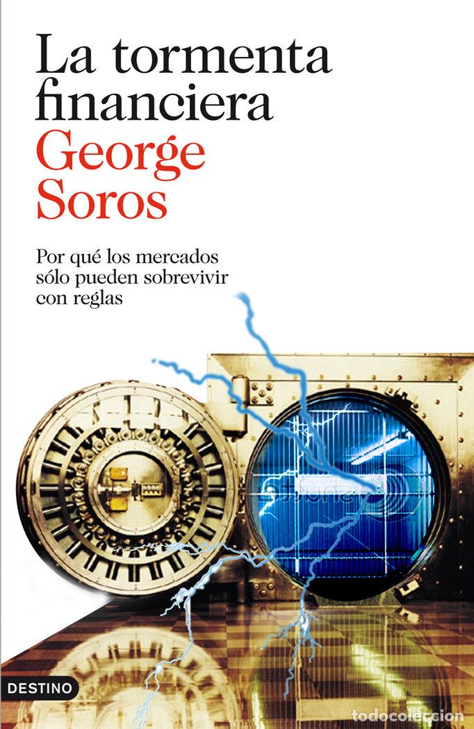 Livres: TORMENTA FINANCIERA,LA - SOROS, GEORGE