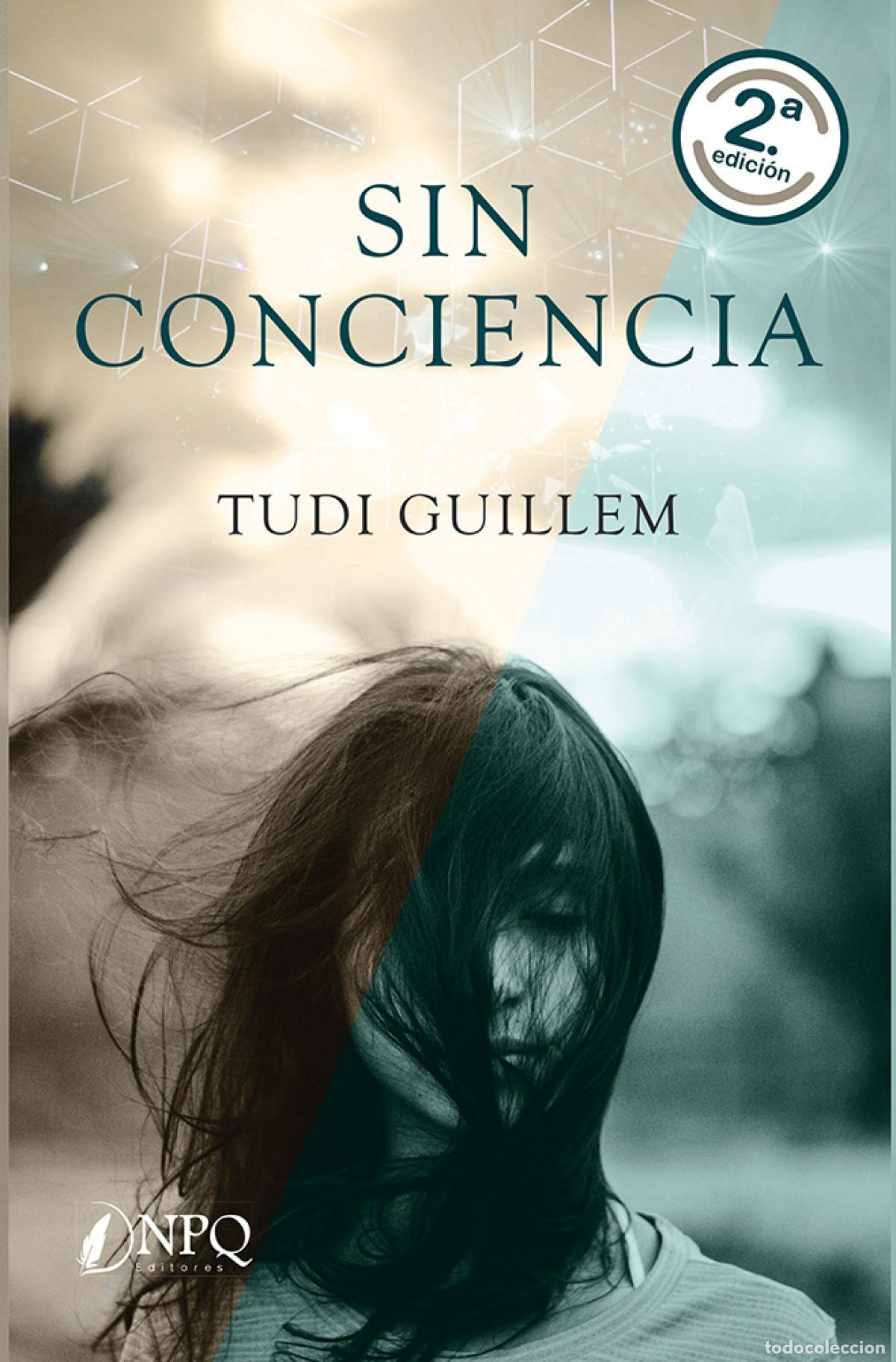 Livres: SIN CONCIENCIA - Guillem, Tudi