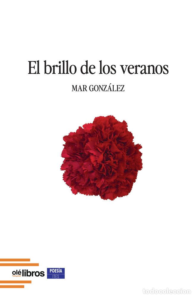 Livres: EL BRILLO DE LOS VERANOS - GONZALEZ, MAR