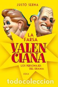 books: FARSA VALENCIANA.LA - SERNA, JUSTO