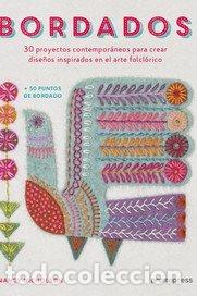 books: BORDADOS 30 PROYECTOS CONYRMPORANEOS PARA CREAR DISE&Ntilde;OS IN - NICHOLSON, NANCY