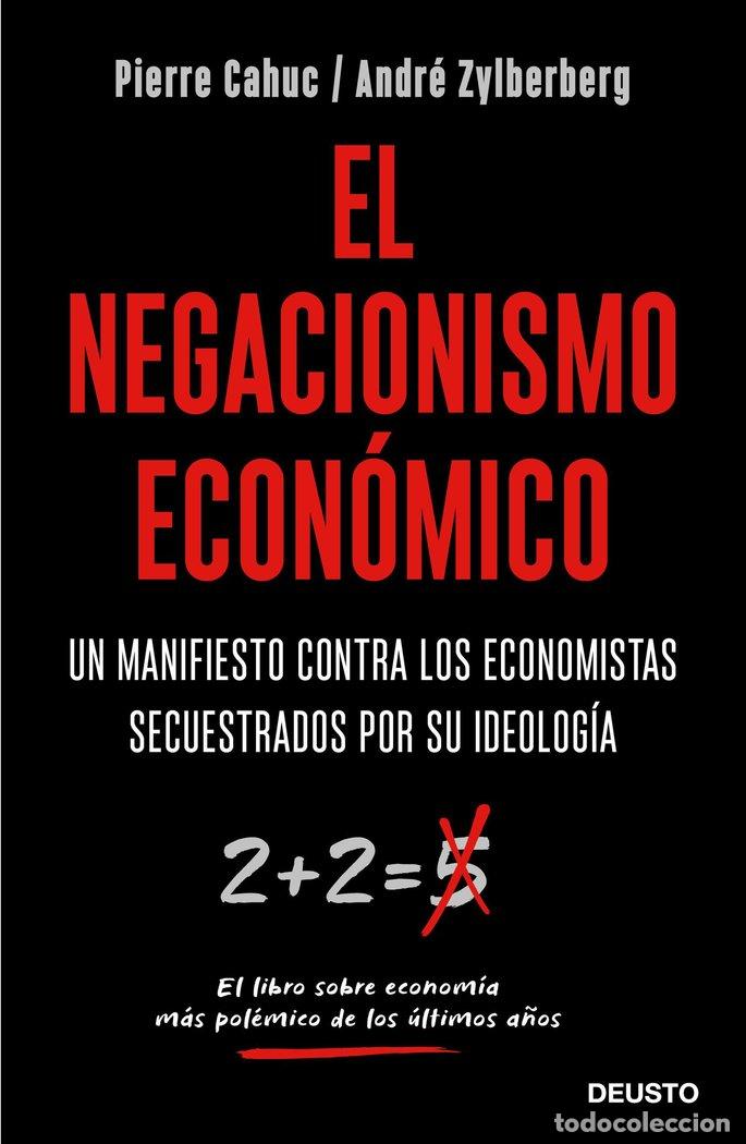 Libros: NEGACIONISMO ECONOMICO,EL - CAHUC, PIERRE