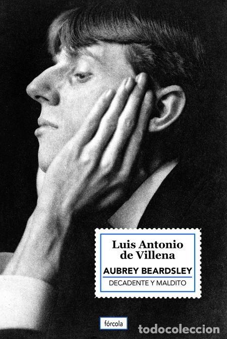 books: AUBREY BEARDSLEY - VILLENA, LUIS ANTONIO DE