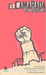 Libri: CAMARADA,EL - KOBAYASHI, TAKIJI