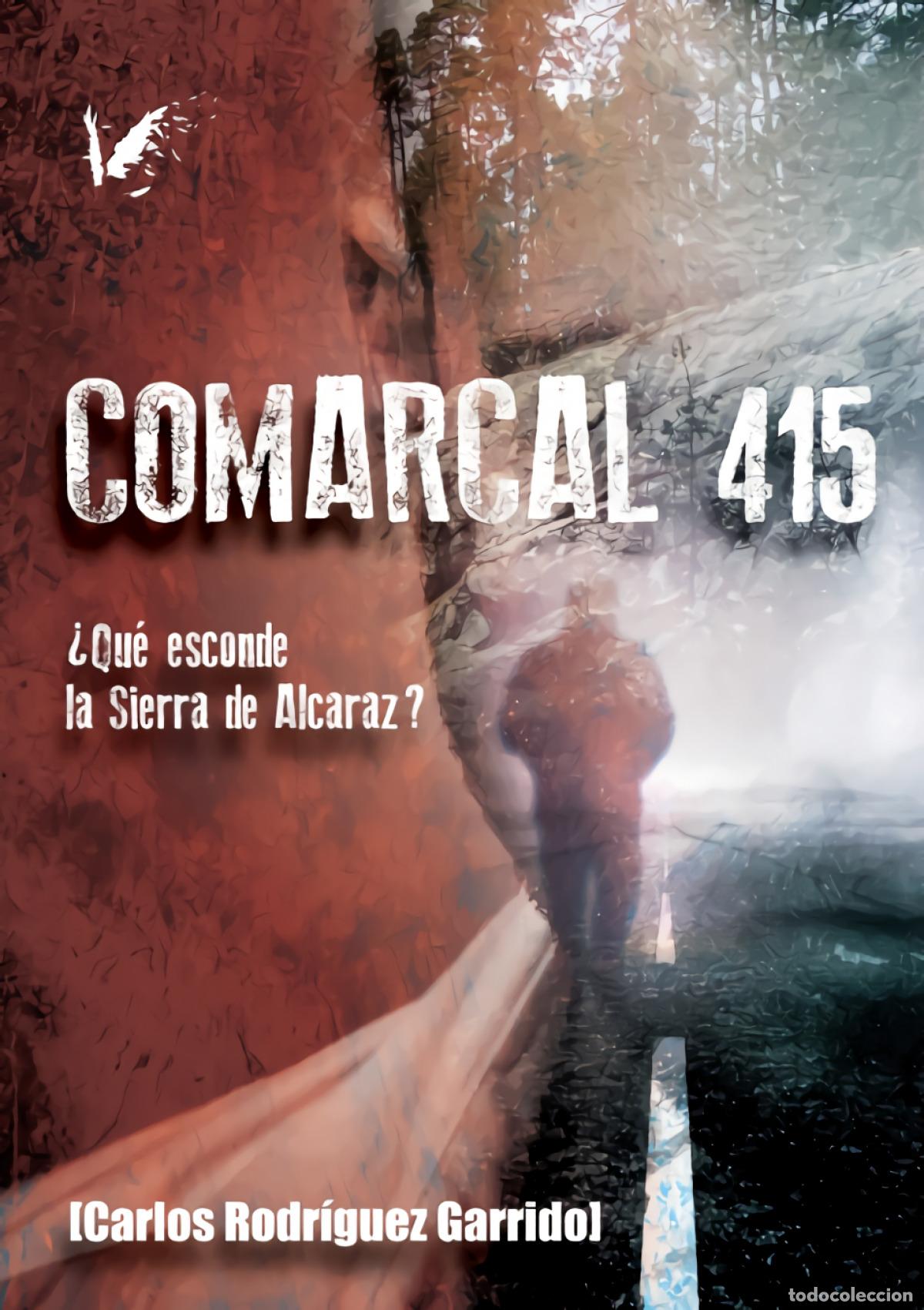 Libri: COMARCAL 415 - Rodr&iacute;guez Garrido, Carlos