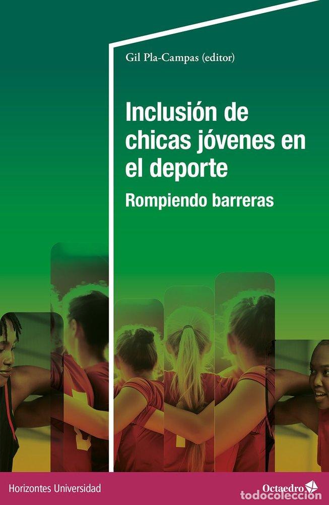 Libri: INCLUSION DE CHICAS JOVENES EN EL DEPORTE - .