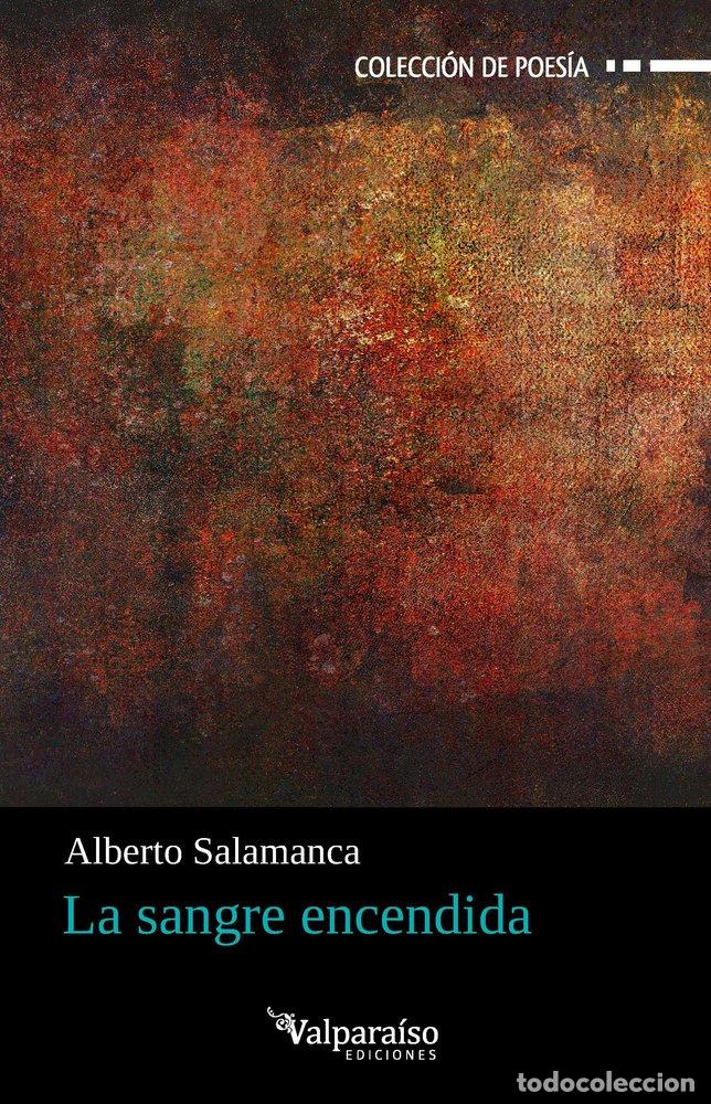 Libri: SANGRE ENCENDIDA,LA - SALAMANCA, ALBERTO