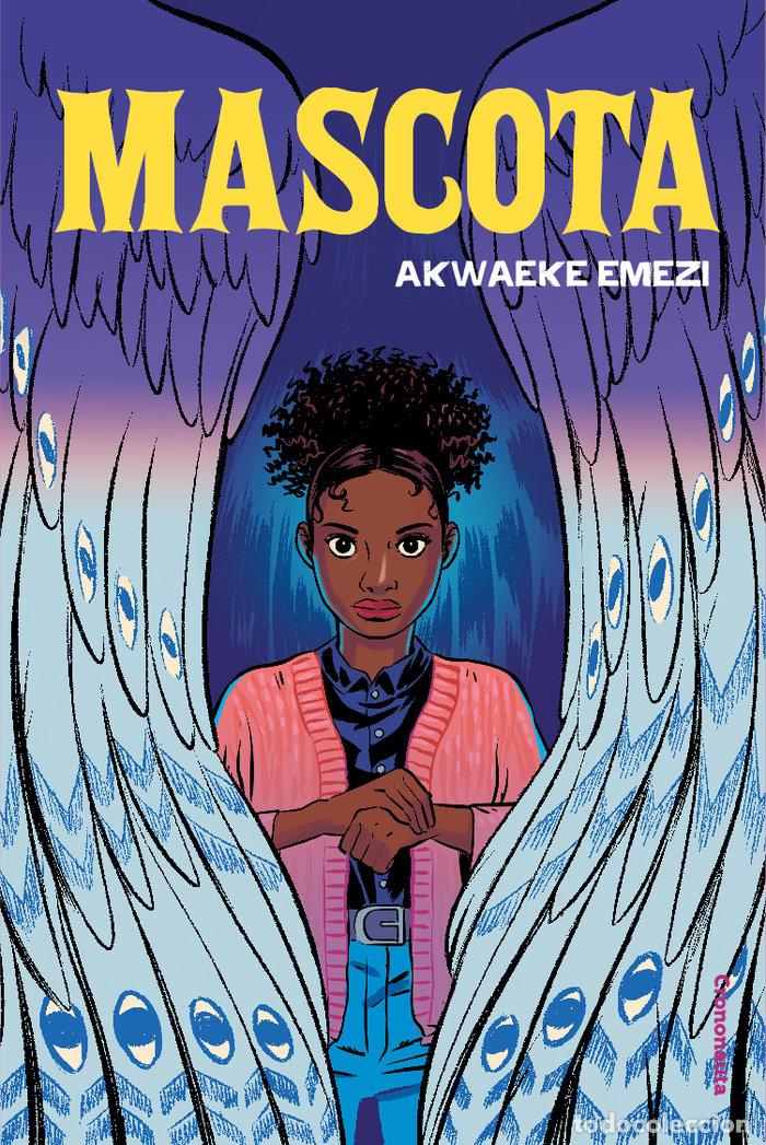Libros: MASCOTA - EMEZI, AKWAEKE